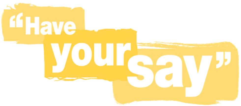 have your say sign